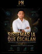 7. Sistemas IA que Escalan | MENTE HK